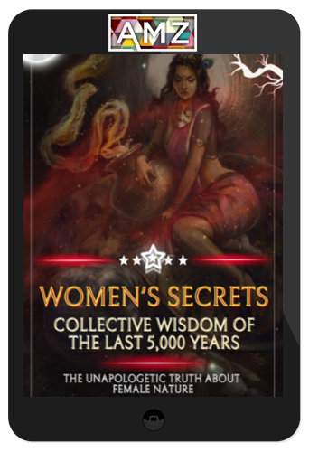 The Titans Vision – Women’s Secrets 2.0: Collective Wisdom Of The Last 5000 Years