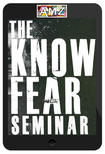 Tony Blauer – Know Fear Seminar