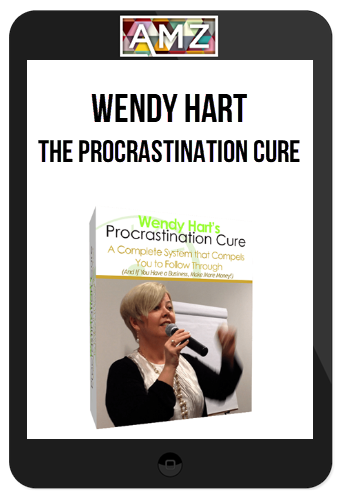 Wendy Hart – The Procrastination Cure