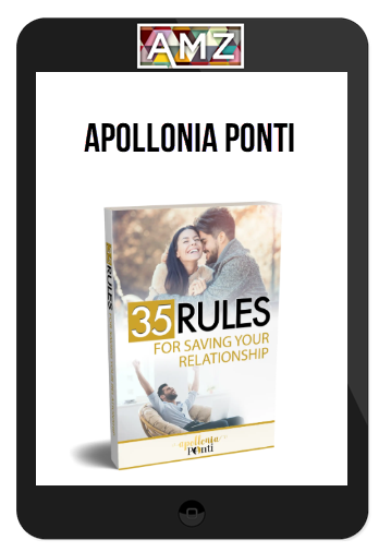 Apollonia Ponti – 35 Rules For Saving Your Relationship