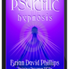 Brian David Phillips – Psychic Hypnosis