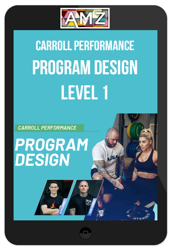 Carroll Performance – Program Design Level 1