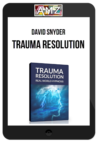 David Snyder – Trauma Resolution