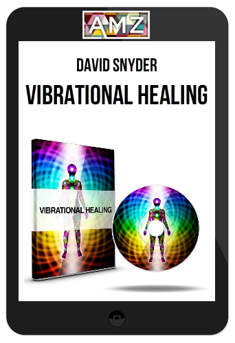 David Snyder – Vibrational Healing