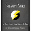 Dominant Polarity – Polarity Spike