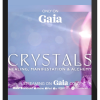 Gaia – Crystals: Healing, Manifestation & Alchemy