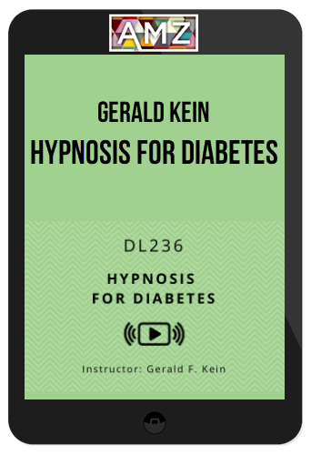 Gerald Kein – Hypnosis For Diabetes