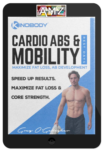 Greg O’Gallagher – Cardio Abs Mobility – Kinobody