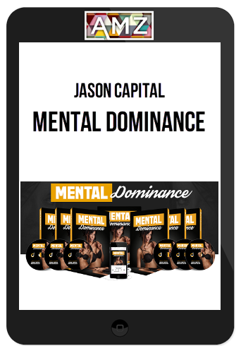 Jason Capital – Mental Dominance