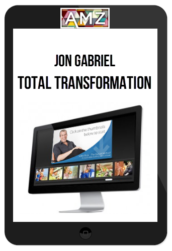 Jon Gabriel – Total Transformation