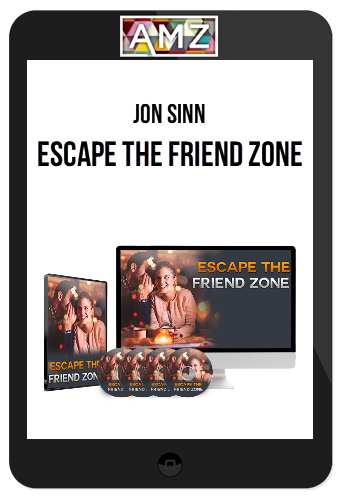 Jon Sinn – Escape the Friend Zone