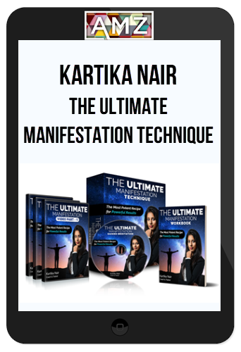 Kartika Nair – The Ultimate Manifestation Technique