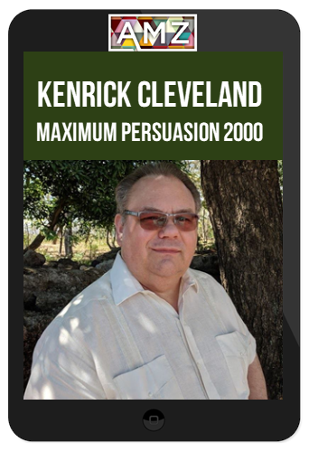 Kenrick Cleveland – Maximum Persuasion 2000