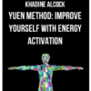 Khadine Alcock – Yuen Method: How to Shift Energy