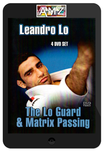 Leandro Lo – The Lo Guard & Matrix Passing