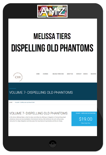 Melissa Tiers – Dispelling Old Phantoms