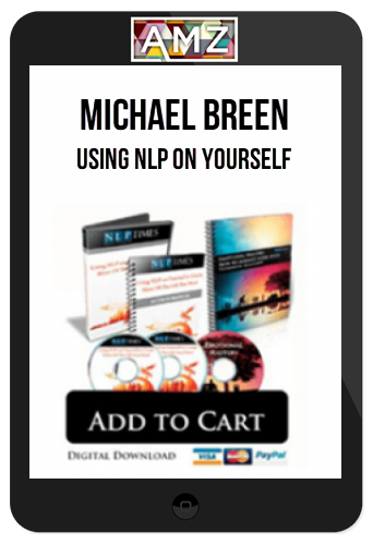 Michael Breen – Using NLP On Yourself