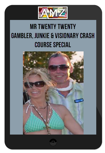 Mr Twenty Twenty – Gambler, Junkie & Visionary Crash Course Special