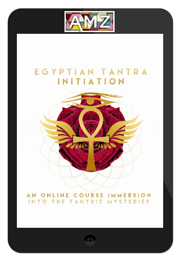 Mystika School – Egyptian Tantra – The 12-week Online Course Initiation