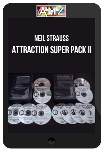 Neil Strauss – Attraction Super Pack II