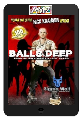 Nick Krauser – Balls Deep