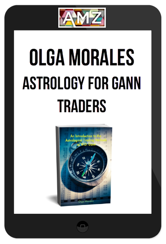 Olga Morales – Astrology for Gann Traders