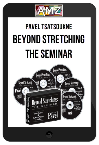 Pavel Tsatsoukne – Beyond Stretching The Seminar