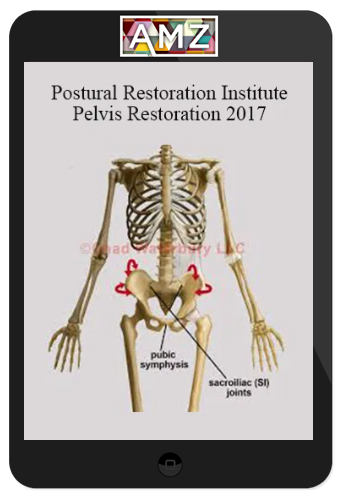 Postural Restoration Institute – Pelvis Restoration 2017