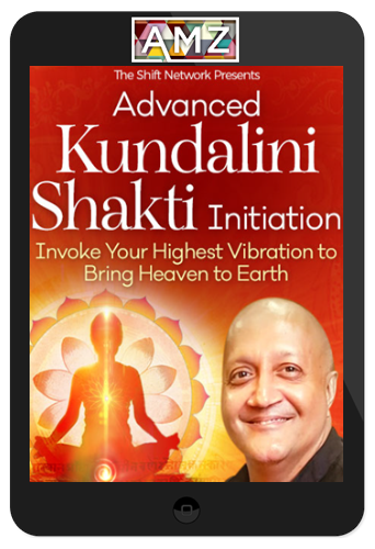 Raja Choudhury – Advanced Kundalini Shakti Initiation