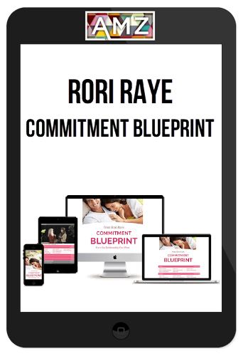 Rori Raye – Commitment Blueprint