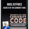 Ross Jeffries – Secrets of the Curiosity Code