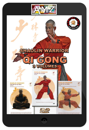 Shaolin Warrior – The Way of Qi Gong