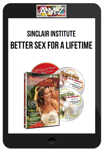 Sinclair Institute – Better Sex For A Lifetime