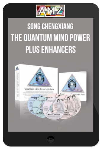 Song Chengxiang – The Quantum Mind Power plus Enhancers