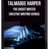 Talmadge Harper – The Ghost Writer: Creative Writing Genius