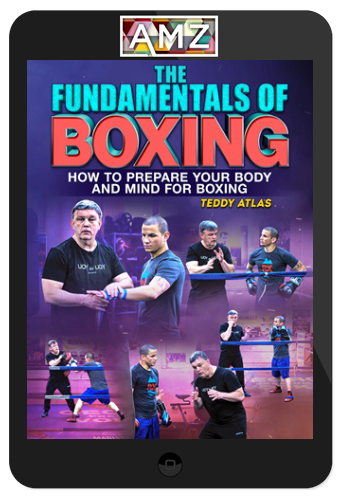 Teddy Atlas – The Fundamentals of Boxing