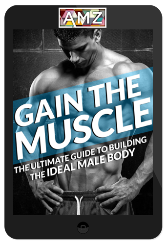 Trent McCloskey – Gain The Muscle