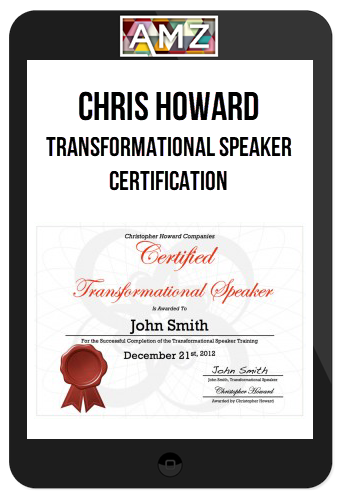 Chris Howard – Transformational Speaker Certification