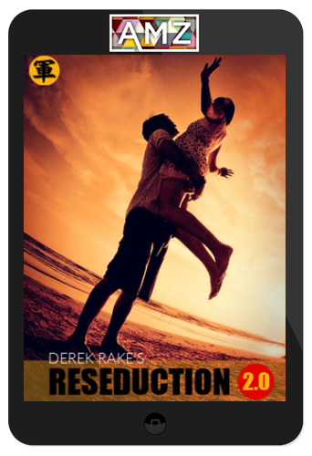 Derek Rake – ReSeduction 2.0