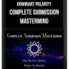 Dominant Polarity – Complete Submission Mastermind
