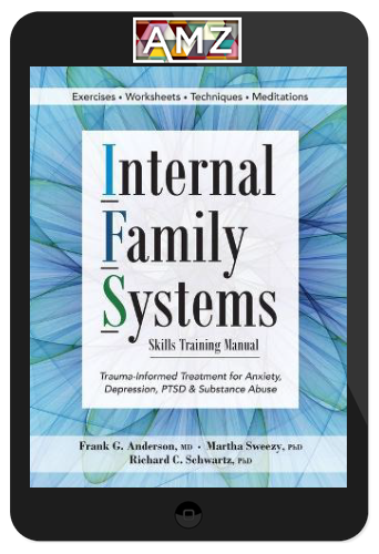 Frank G. Anderson – Internal Family Systems Therapy