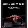 General Mobility Online Video Course