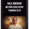 Hale Dwoskin - The Sedona – Method Facilitator Training 2019