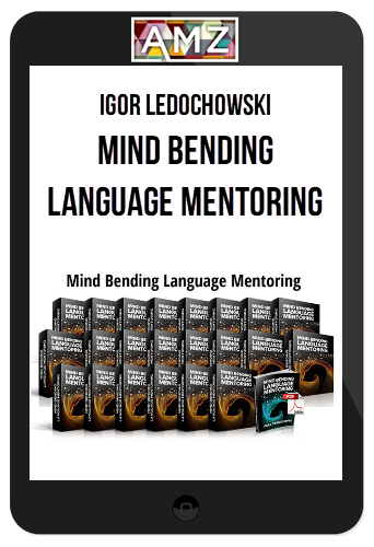 Igor Ledochowski – Mind Bending Language Mentoring