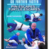 John Danaher – Pin Escapes & Turtle Escapes: BJJ Fundamentals – Go Further Faster