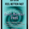 Judy Satori – Feel Better Fast
