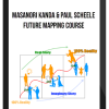 Masanori Kanda and Paul Scheele – Future Mapping Course
