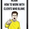 NICABM – How to Work with Clients Who Blame