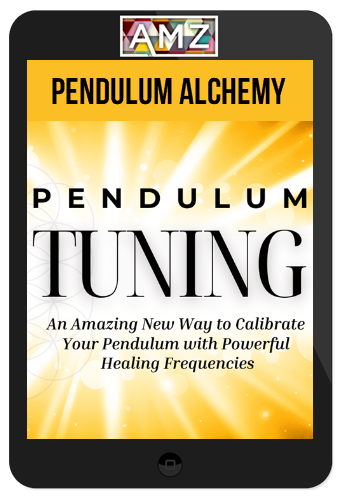 Pendulum Alchemy – Pendulum Tuning