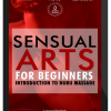 Sensual Arts for Beginners: Introduction to Nuru Massage